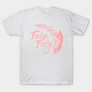 Feeling Foxy Pink Foxglove T-Shirt